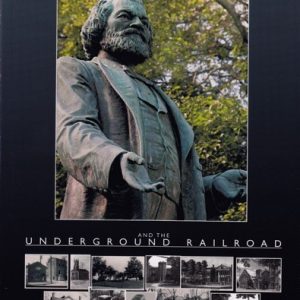 Frederick Douglass and the Underground Railroad